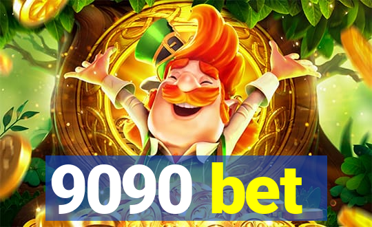 9090 bet
